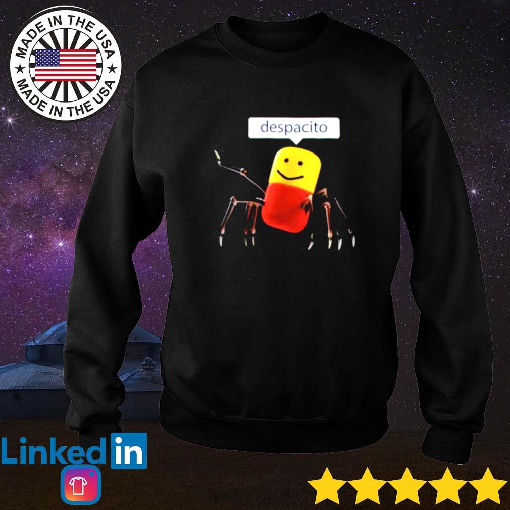 Spider Roblox Despacito Shirt Hoodie Sweater Long Sleeve And Tank Top - spider roblox shirt