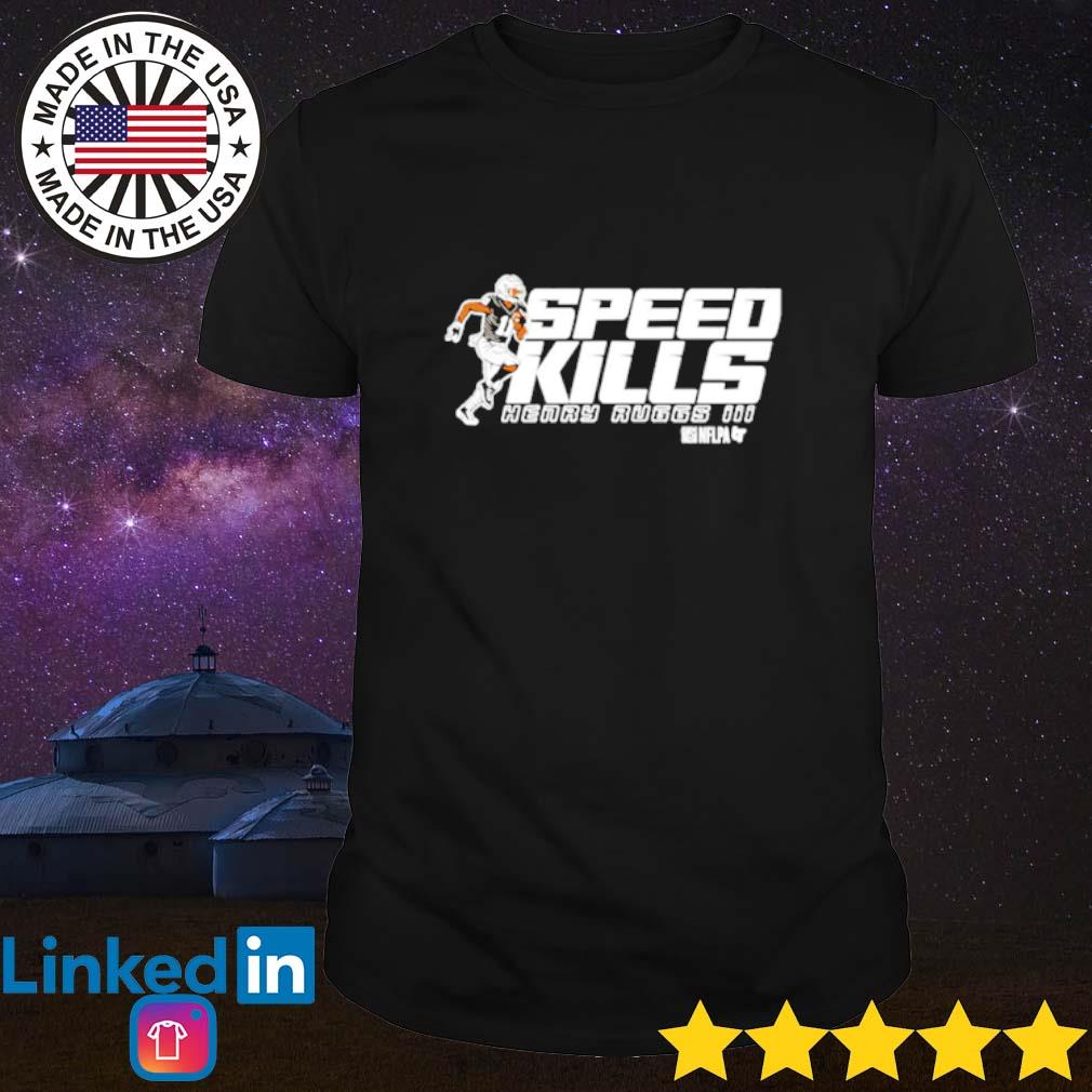 Henry Ruggs III Speed Kills T-Shirt + Hoodie