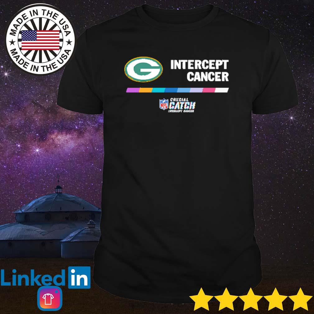 Green Bay Packers 2022 NFL Crucial Catch Intercept Cancer shirt