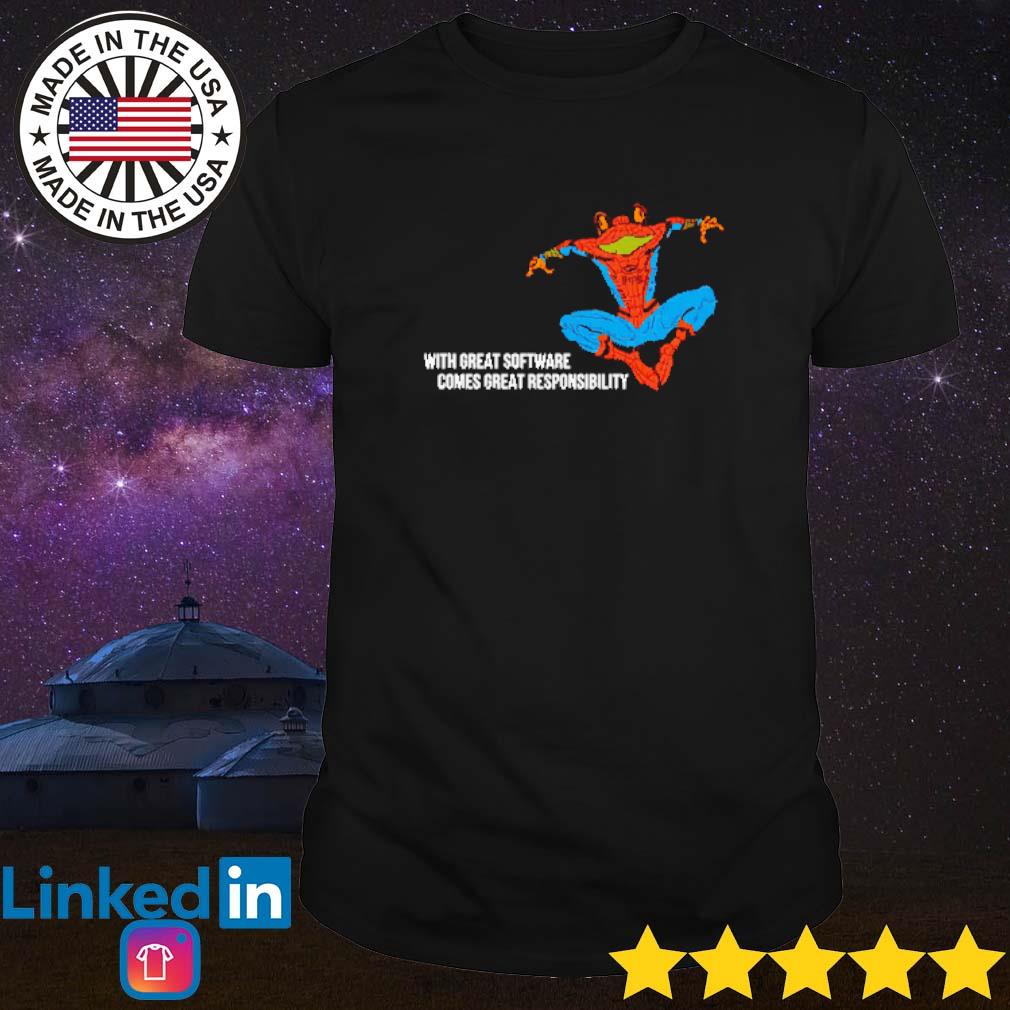 Best Frog spider man with great software comes great responsibility shirt