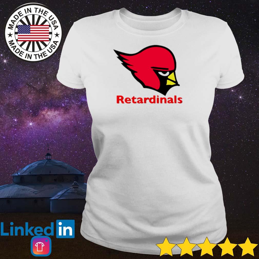 Retardinals Shirt - Long Sleeve T Shirt, Sweatshirt, Hoodie, T Shirt