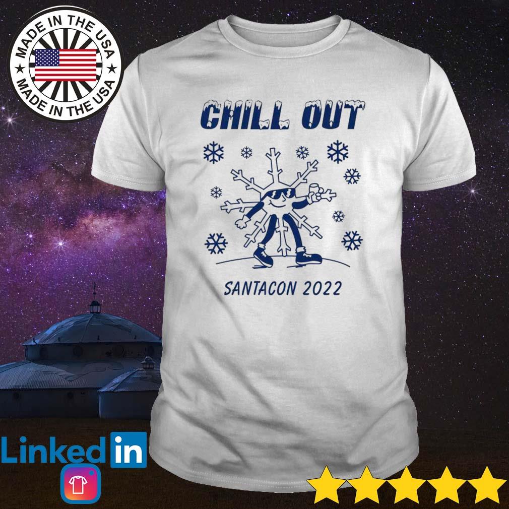 Chill out santacon 2022 snow Christmas shirt