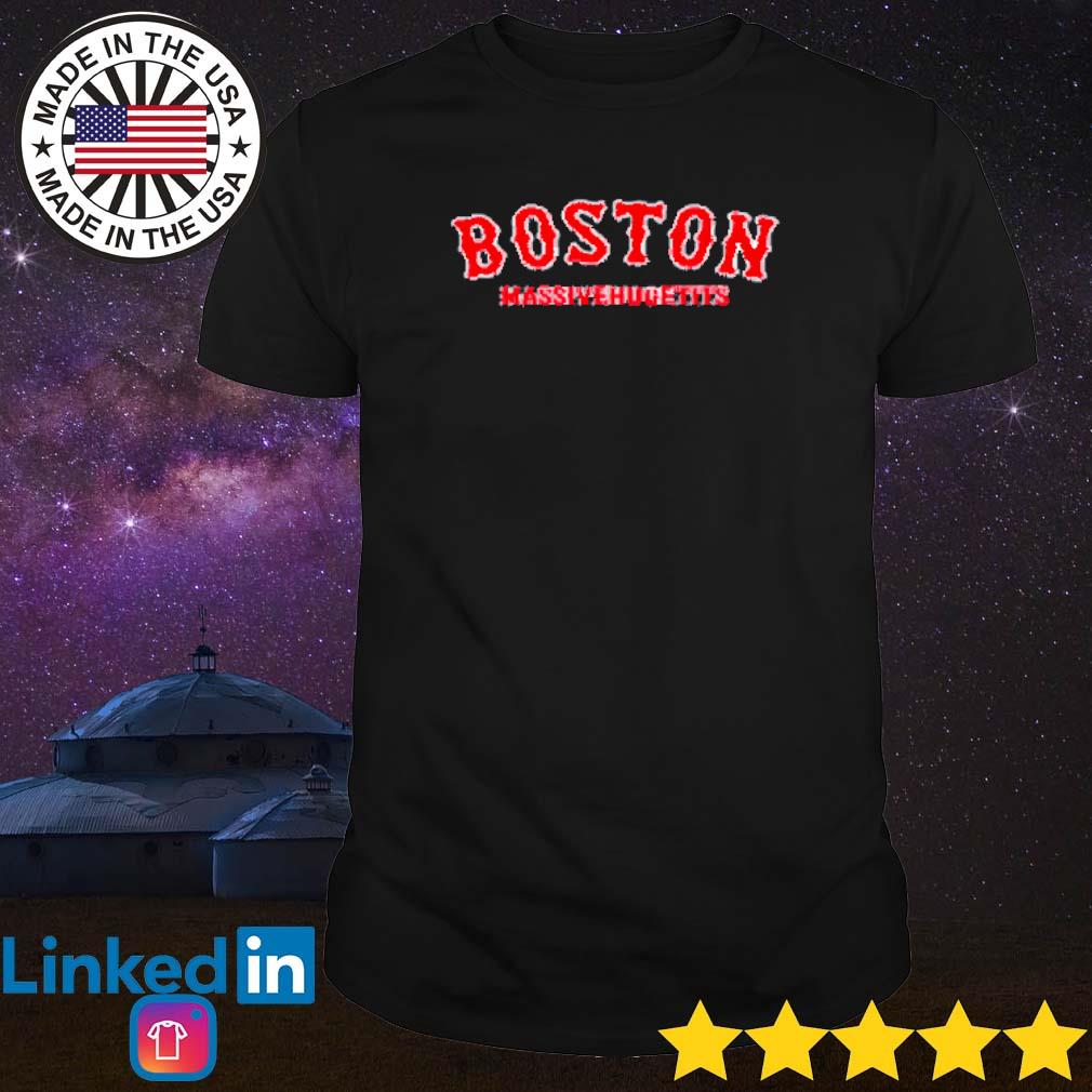 Top Boston Massivehugetits shirt