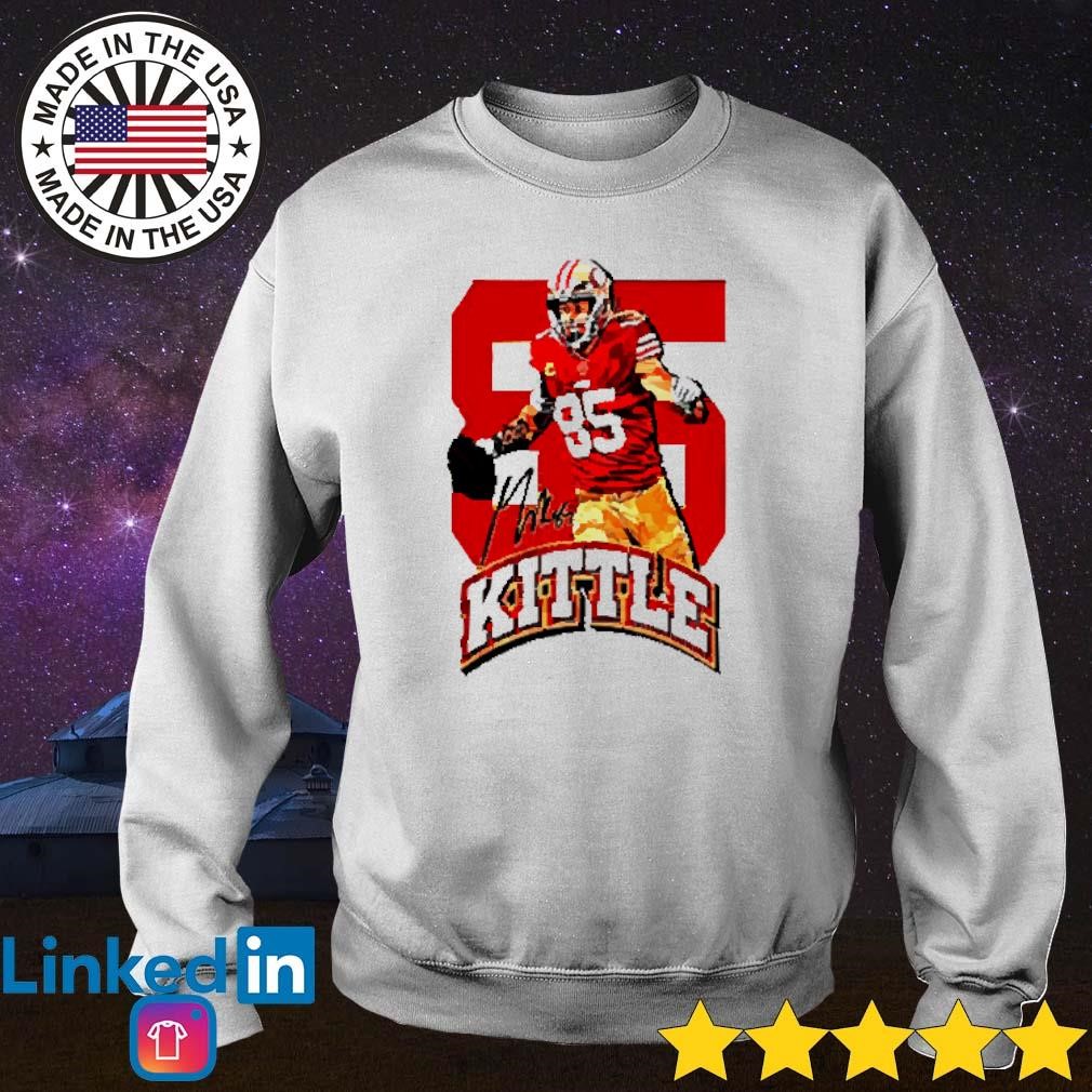 Official george kittle san francisco 49ers 2023 shirt, hoodie, sweater,  long sleeve and tank top