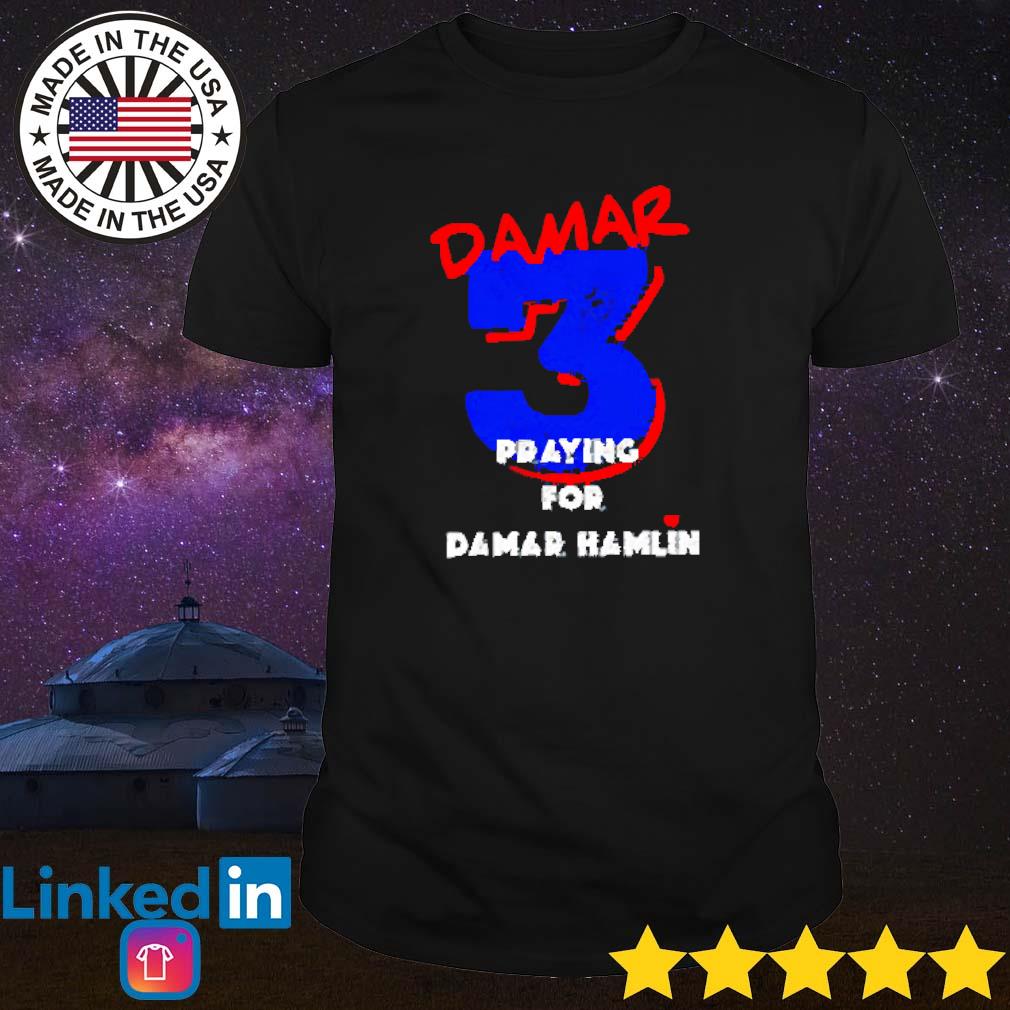 Prayers pray for damar hamlin shirt, hoodie, sweater, long sleeve and tank  top