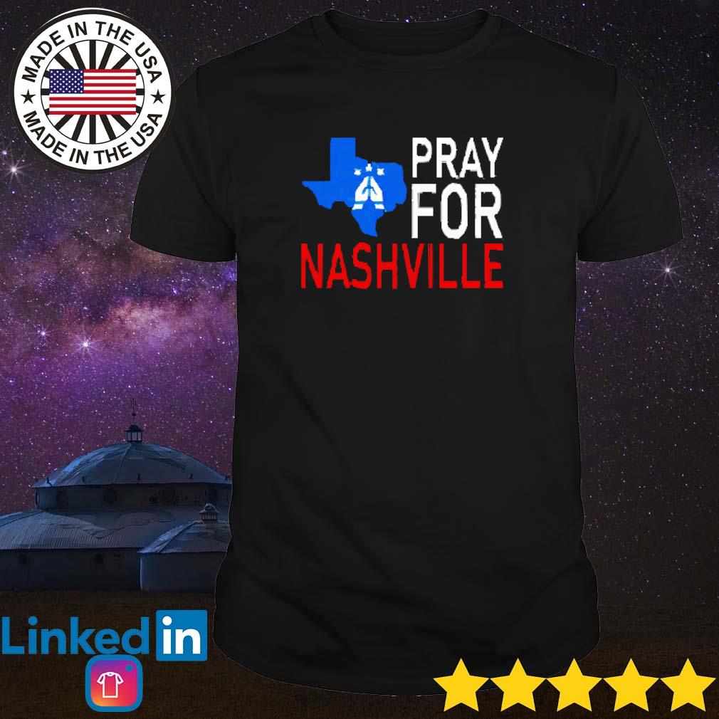 Top Pray for Nashville shirt