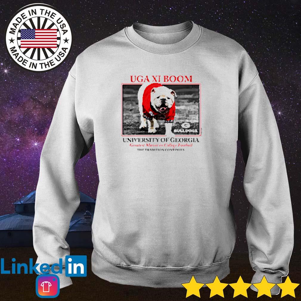 Official georgia Bulldogs Uga Xi Boom University Of Georgia Greatest Mascot  In College Football The Tradition Continues T-shirt, hoodie, tank top,  sweater and long sleeve t-shirt