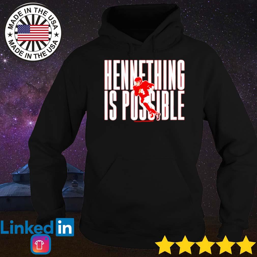 Chad henne hennything is possible T-shirts, hoodie, sweater, long sleeve  and tank top