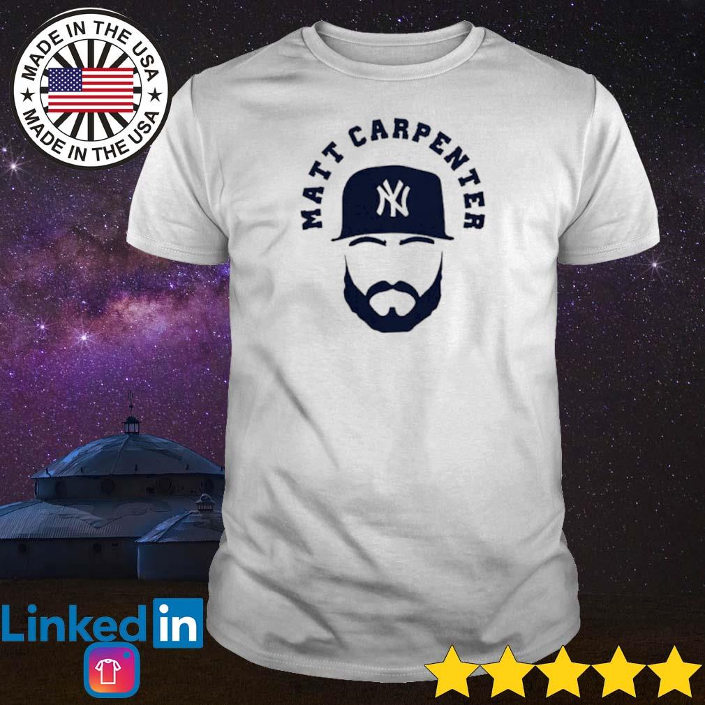 Awesome Matt Carpenter Matty Mustache New York Yankees baseball shirt,  hoodie, sweater, long sleeve and tank top