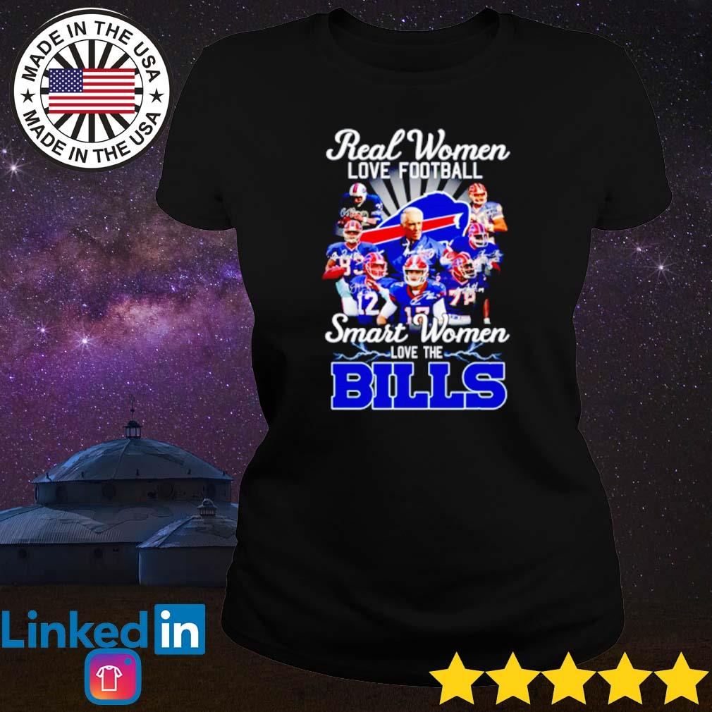 Official 2023 Real Women Love Football Smart Women Love The Buffalo Bills  Shirt, hoodie, sweater, long sleeve and tank top