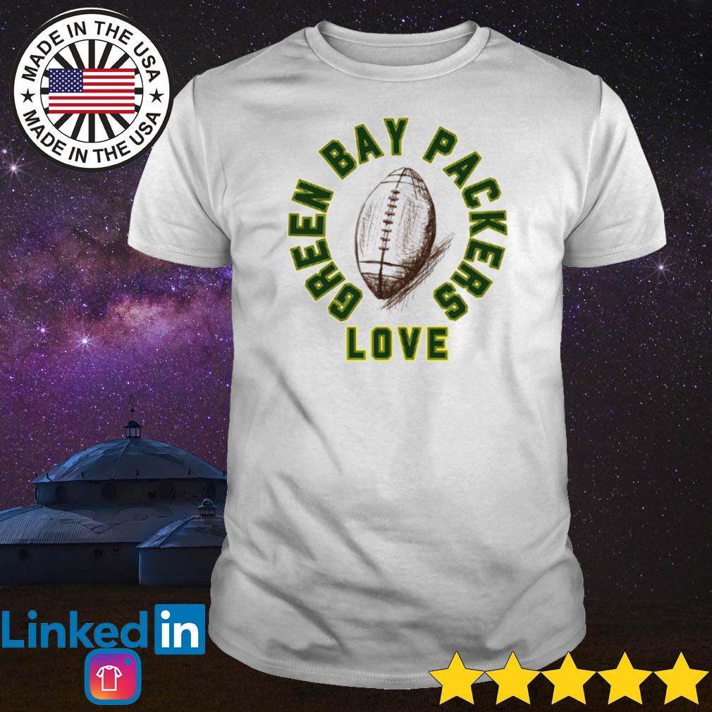 Love Green Bay Packers shirt, hoodie, sweater, long sleeve and tank top