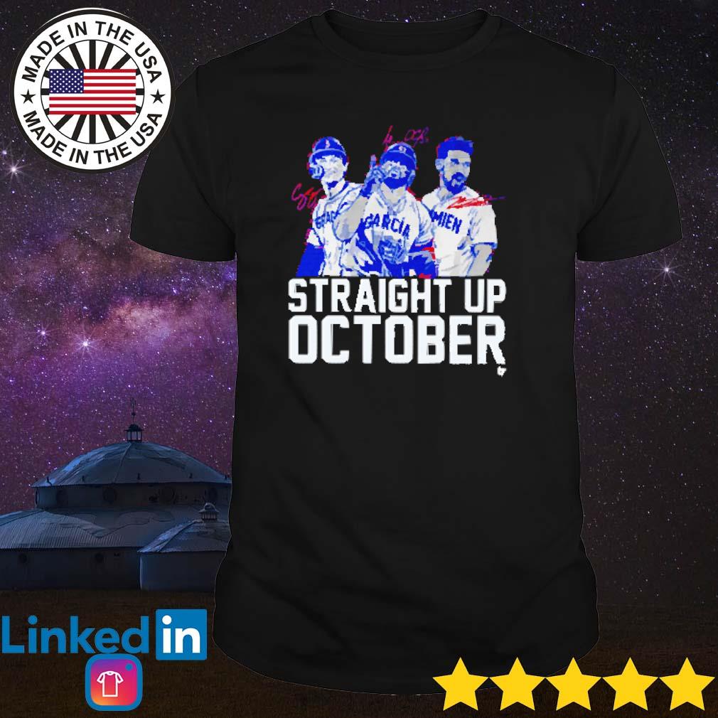 Corey Seager Marcus Semien and adolis Garcia Straight Up October Shirt