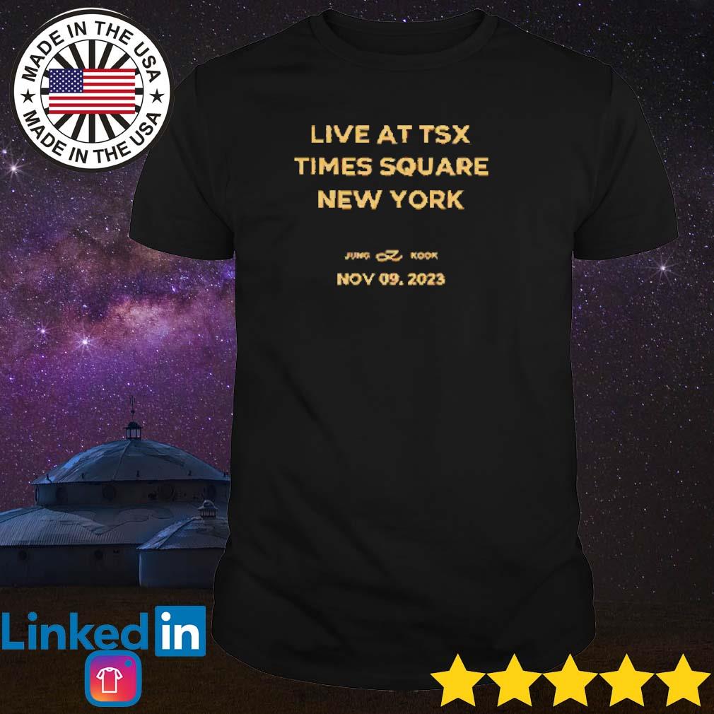 Best Golden live at TSX time square New York shirt