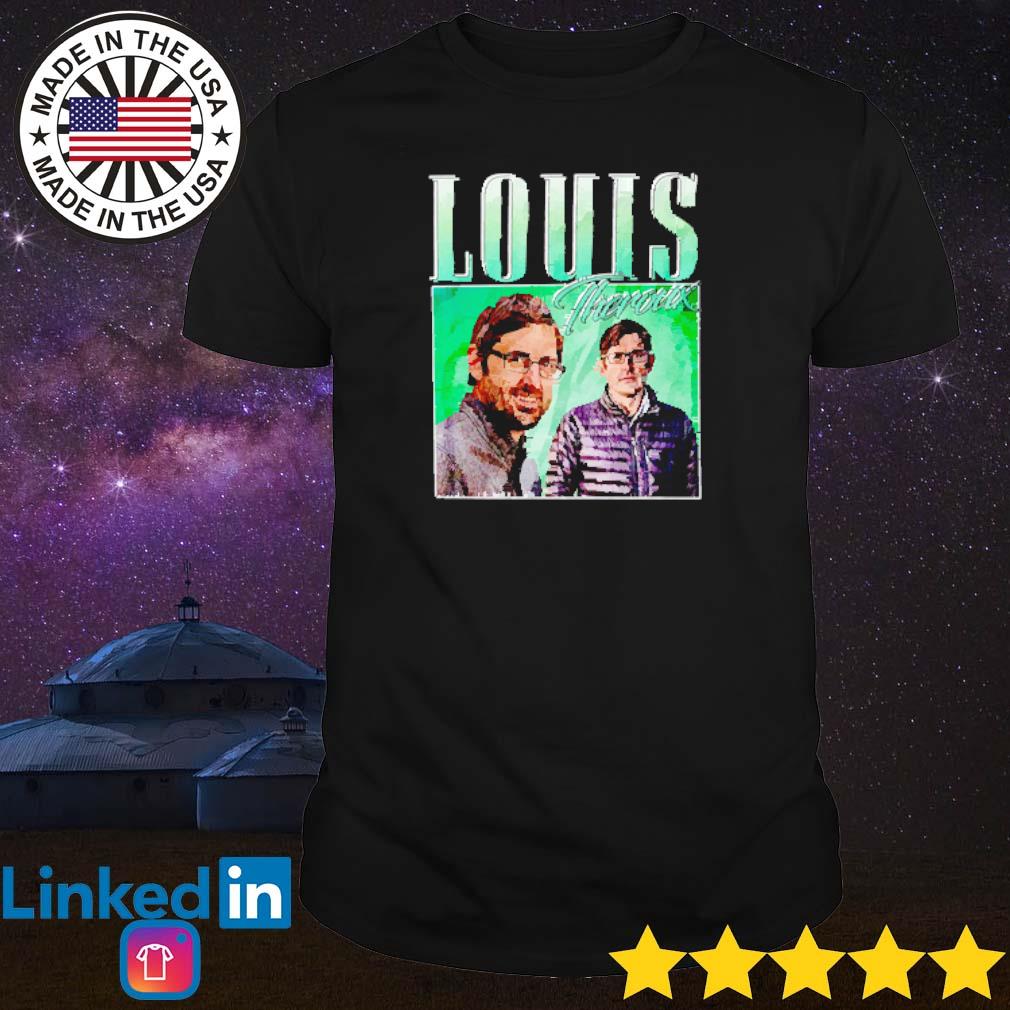 Funny Louis Theroux Appreciation shirt