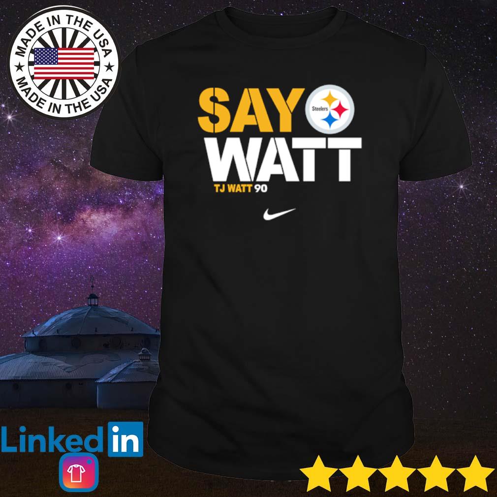 Official T.J Watt Pittsburgh Steelers say watt shirt